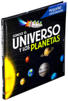 PEQUEO EXPLORADOR: CONOCE EL UNIVERSO Y LOS PLANETAS