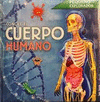 PEQUEO EXPLORADOR: CONOCE EL CUERPO HUMANO