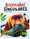 UNIVERSO ANIMAL: SINGULARES Y MUY RAROS