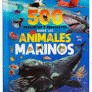 500 PREGUNTAS Y RESPUESTAS SOBRE LOS ANIMALES MARINOS