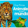 GARRY FLEMING ANIMALES DE TODO EL MUNDO