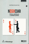 NEGOCIAR COMO SATISFACER A AMBAS PARTES