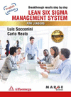 LEAN SIX SIGMA.MANAGEMENT SYSTEM FOR LEADERS. GOMEZ