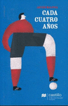 CADA CUATRO A�OS
