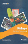 BIOLOGIA 1 CIENCIAS Y TECNOLOGA. TRAVESIAS SECUNDARIA