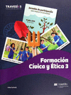 TRAVESIAS FORMACION CIVICA Y ETICA 3 SB 1E
