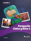 TRAVESIAS FORMACION CIVICA Y ETICA 2 SB 1E