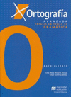 ORTOGRAF�A AVANZADA. �NFASIS EN TEMAS DE GRAM�TICA. WB 1E MA