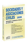 SOCIEDADES Y ASOCIACIONES CIVILES DEL REGIMEN JURIDICO-FISCAL 2026