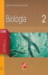 BIOLOGIA 2 DGB SERIE INTEGRAL POR COMPETENCIAS