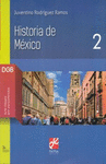 HISTORIA DE MEXICO 2 (3ED)