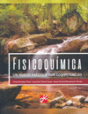 FISICOQUIMICA UN NUEVO ENFOQUE POR COMPETENCIAS