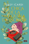 LA CHICA DE LA MAQUINA DE ESCRIBIR