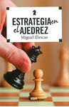 ESTRATEGIA EN EL AJEDREZ ED. 2025