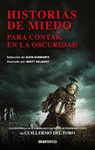 HISTORIAS DE MIEDO PARA CONTAR EN LA OSCURIDAD (EDICION COMPLETA)