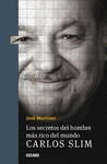 SECRETOS DEL HOMBRE MAS RICO DEL MUNDO