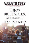 HIJOS BRILLANTES ,ALUMNOS FACINANTES