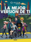 MEJOR VERSION DE TI, LA. ADOLESCENTES