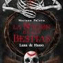 NACION DE LAS BESTIAS 3, LA. LUNA DE HUESO