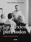 UN MEXICO PARA TODOS