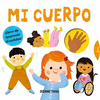 MI PEQUEO MUNDO. MI CUERPO / PD.
