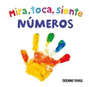 MIRA, TOCA, SIENTE. NUMEROS (MINI)