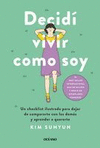 DECIDI VIVIR COMO SOY