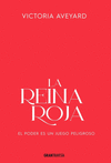 REINA ROJA, LA (EDICION ESPECIAL)