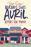 BUENOS DIAS AVRIL, �ESTAS EN TOKIO!