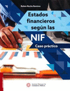 ESTADOS FINANCIEROS SEGUN LAS NIF CASO PRACTICO