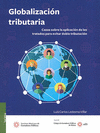 GLOBALIZACION TRIBUTARIA