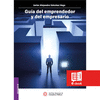 GUIA DEL EMPRENDEDOR Y DEL EMPRESARIO