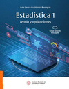 ESTADISTICA 1: TEORIA Y APLICACIONES