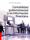 CONTABILIDAD GUBERNAMENTAL Y SU INFORMACION FINANCIERA