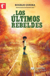 ULTIMOS REBELDES