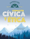 FORMACION CIVICA Y ETICA 3 EXPEDICION