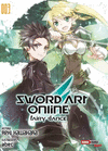 SWORD ART ONLINE NOVELS FAIRY DANCE N.3- NOVEL