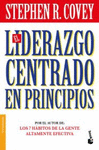 EL LIDERAZGO CENTRADO EN PRINCIPIOS