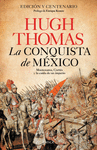 LA CONQUISTA DE MEXICO