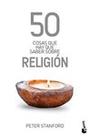 50 COSAS QUE HAY QUE SABER SOBRE RELIGION