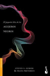 EL PEQUE�O LIBRO DE LOS AGUJEROS NEGROS