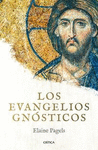LOS EVANGELIOS GNOSTICOS