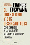 EL LIBERALISMO Y SUS DESENCANTADOS