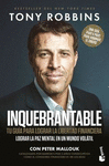 INQUEBRANTABLE. TU GUIA PARA LOGRAR LA LIBERTAD FI