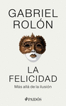 LA FELICIDAD