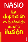 LA DEPRESION ES LA PERDIDA DE UNA ILUSION