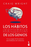 LOS HABITOS SECRETOS DE LOS GENIOS