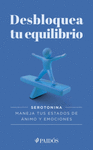 DESBLOQUEA TU EQUILIBRIO