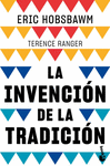 LA INVENCION DE LA TRADICION