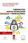 CIBERDELITOS, NUEVAS TECNOLOG�AS Y DERECHO PENAL